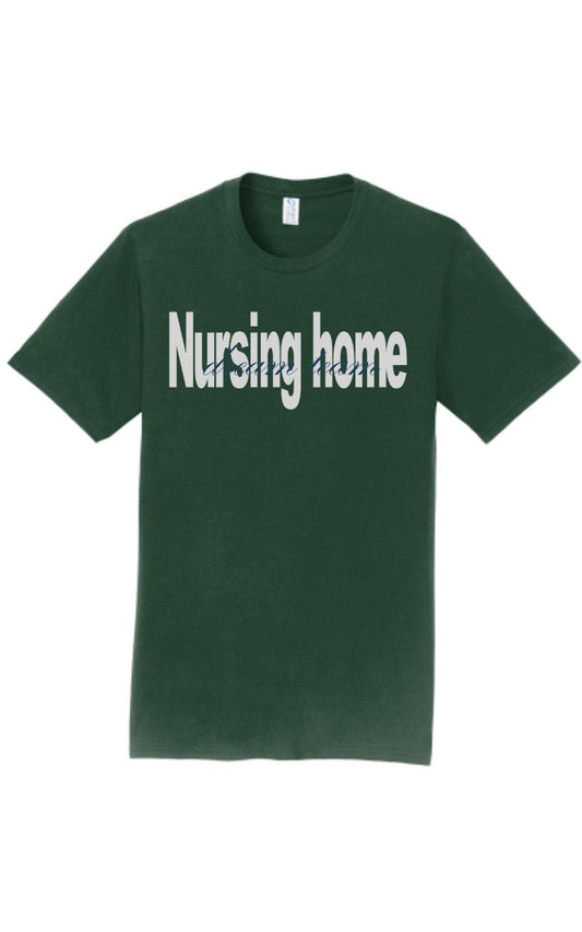 Nursing Home Dream Team Green