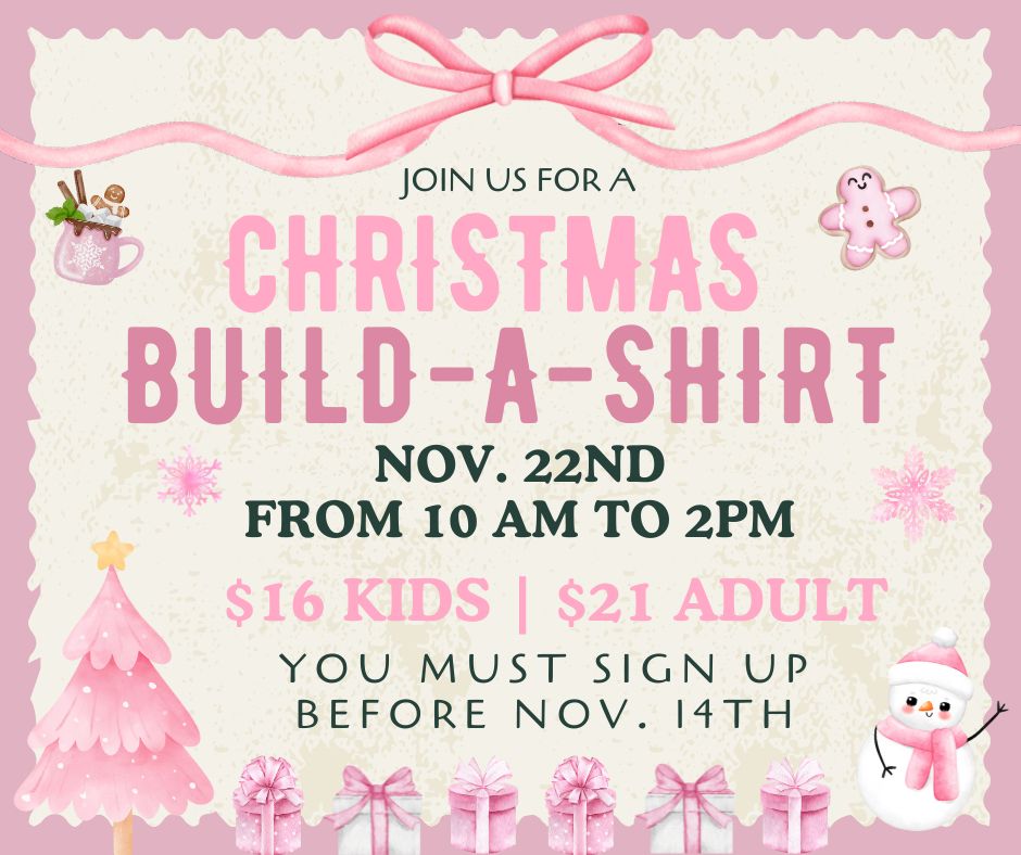 Build-a-Shirt Christmas Event 2025